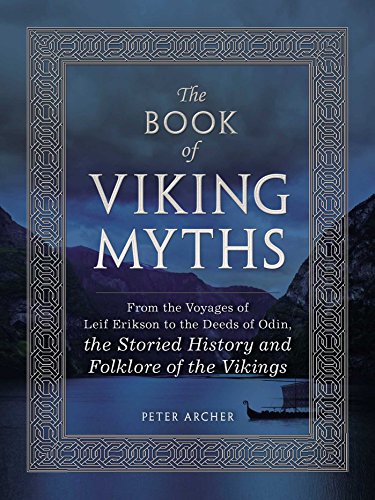Peter Archer - Book of Viking Myths : From the Voyages of Leif Erikson image 1