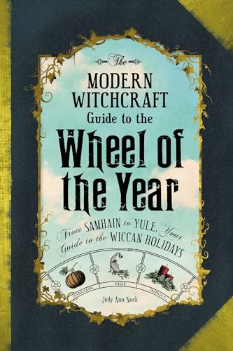 Judy Ann Nock - Modern Witchcraft Guide to the Wheel of the Year : Fro image 1