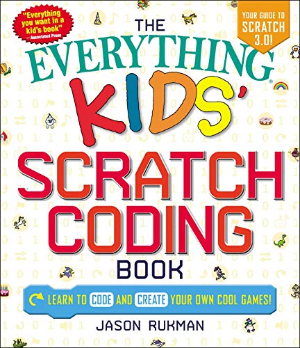 Jason Rukman - Everything Kids' Scratch Coding Book : Learn to Cod image 1