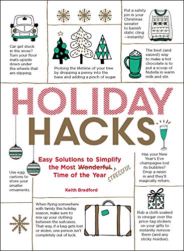 Keith Bradford - Holiday Hacks : Easy Solutions to Simplify the Most W image 1