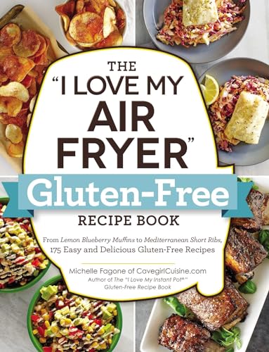 Michelle Fagone - "I Love My Air Fryer" Gluten-Free Recipe Book : From image 1