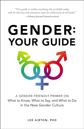 Lee Airton - Gender: Your Guide : A Gender-Friendly Primer on What to image 1