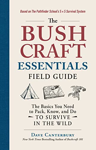 Dave Canterbury - Bushcraft Essentials Field Guide : The Basics You Ne image 1