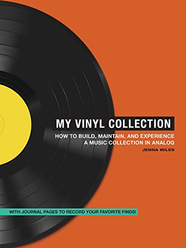 Jenna Miles - My Vinyl Collection : How to Build, Maintain, and Experi image 1