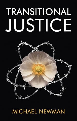Michael Newman - Transitional Justice : Contending with the Past - Pap image 1