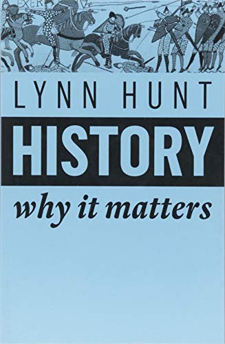 Lynn Hunt - History : Why It Matters - Paperback image 1