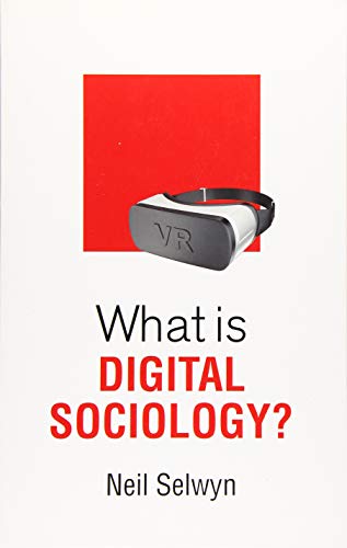 Neil Selwyn - What is Digital Sociology? - Paperback image 1