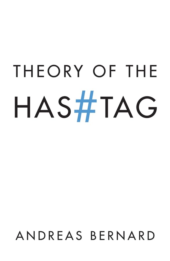 Andreas Bernard - ory of the Hashtag - Paperback image 1