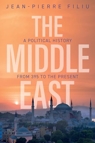 Jean-Pierre Filiu - Middle East : A Political History from 395 to the image 1
