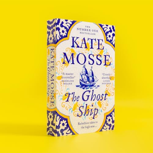 Kate Mosse - Ghost Ship : An Epic Historical Novel from the No.1 Bests image 2