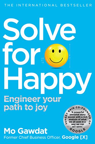 Mo Gawdat - Solve For Happy : Engineer Your Path to Joy - Paperback image 1