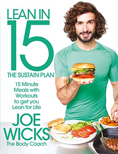 Joe Wicks - Lean in 15 - The Sustain Plan : 15 Minute Meals and Workou image 1