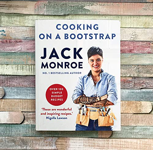 Jack Monroe - Cooking on a Bootstrap : Over 100 simple, budget recipes image 2