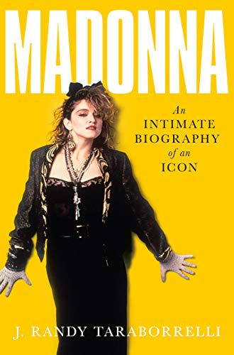 J.Randy Taraborrelli - Madonna : An Intimate Biography of an Icon at S image 1