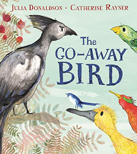 Julia Donaldson - Go-Away Bird - Paperback image 1