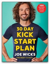 Joe Wicks - 30 Day Kick Start Plan : 100 Delicious Recipes with Energy image 1