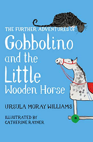 Ursula Moray William - Further Adventures of Gobbolino and the Little image 1