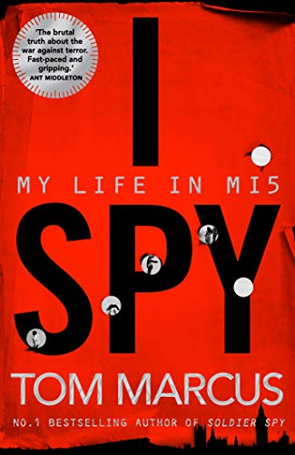 Tom Marcus - I Spy : My Life in MI5 - Hardback image 1