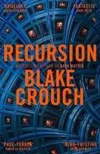 Blake Crouch - Recursion - Paperback image 1
