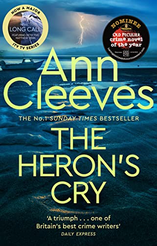 Ann Cleeves - Heron's Cry : Now a major ITV series starring Ben Al image 1