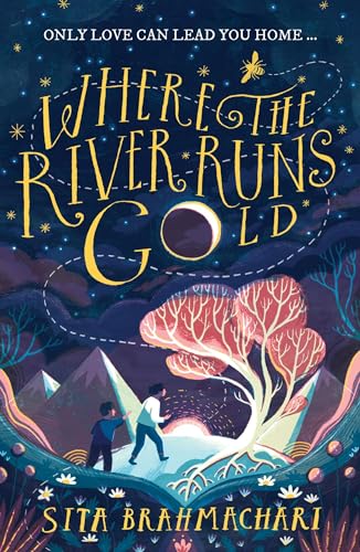 Sita Brahmachari - Where the River Runs Gold - Paperback image 1