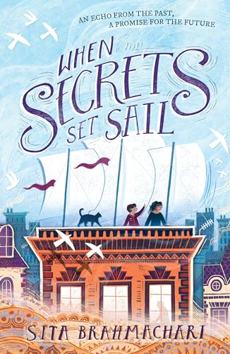 Sita Brahmachari - When Secrets Set Sail - Paperback image 1
