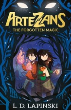 L.D. Lapinski - Artezans: The Forgotten Magic : Book 1 - Paperback image 1