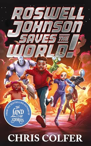 Chris Colfer - Roswell Johnson Saves the World! - Hardback image 1