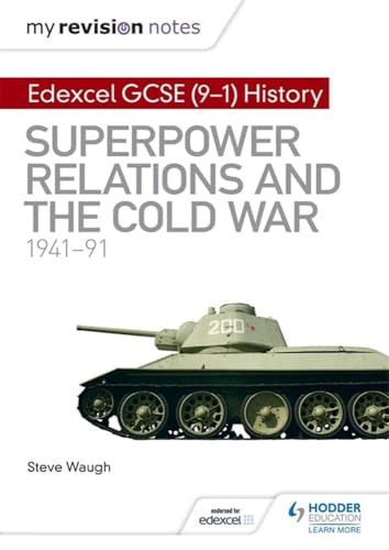 Steve Waugh - My Revision Notes: Edexcel GCSE (9-1) History: Superpowe image 1