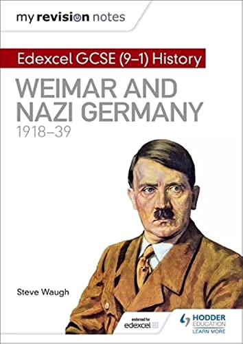 Steve Waugh - My Revision Notes: Edexcel GCSE (9-1) History: Weimar an image 1