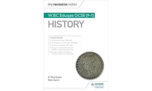 Rob Quinn - My Revision Notes: WJEC Eduqas GCSE (9-1) History - Paperb image 1