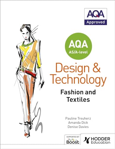 Denise Davies - AQA AS/A-Level Design and Technology: Fashion and Text image 1
