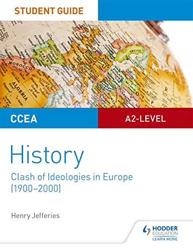 Henry Jefferies - CCEA A2-level History Student Guide: Clash of Ideolo image 1