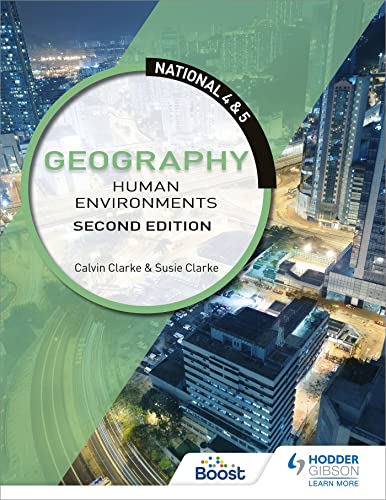 Susan Clarke - National 4 & 5 Geography: Human Environments: Second Ed image 1