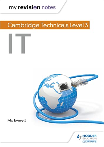 Maureen Everett - My Revision Notes: Cambridge Technicals Level 3 IT - image 1