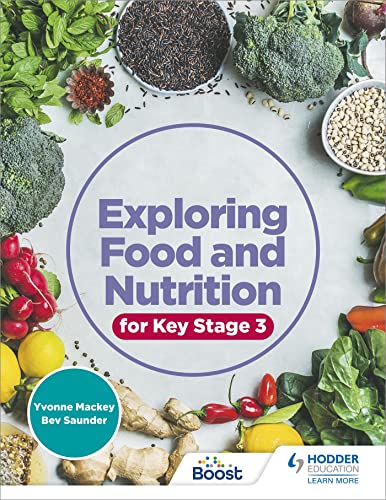 Bev Saunder - Exploring Food and Nutrition for Key Stage 3 - Paperback image 1
