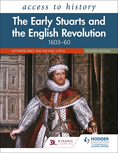 Michael Lynch - Access to History: The Early Stuarts and the English R image 1