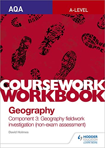 David Holmes - AQA A-level Geography Coursework Workbook: Component 3: image 1