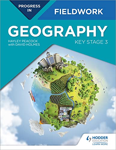 Hayley Peacock - Progress in Geography Fieldwork: Key Stage 3 - Paperb image 1