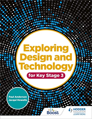 Jacqui Howells - Exploring Design and Technology for Key Stage 3 - Pap image 1