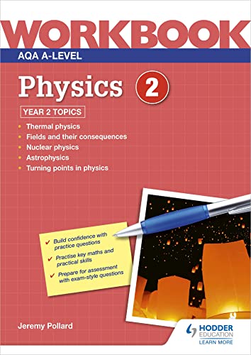 Jeremy Pollard - AQA A-level Physics Workbook 2 - Paperback image 1