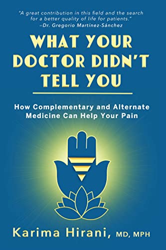 Dr.Karima Hirani - What Your Doctor Didn't Tell You : How Compleme image 1