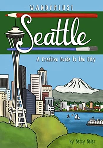Betsy Beier - Wanderlust Seattle - Paperback image 1