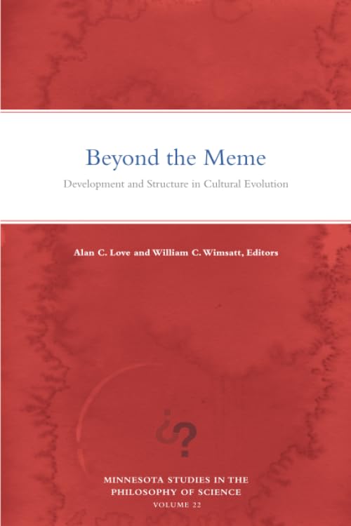 Beyond the Meme : Development and Structure in Cultural Evolution - Pa image 1