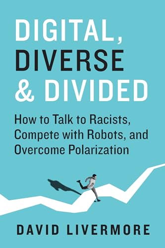 David Livermore - Digital, Diverse & Divided : How to Talk to Racists, image 1
