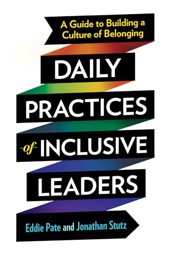 Jonathan Stutz - Daily Practices of Inclusive Leaders : A Guide to Bui image 1