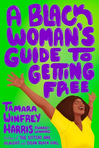 Tamara Winfrey Harri - A Black Woman's Guide to Getting Free - Pap image 1