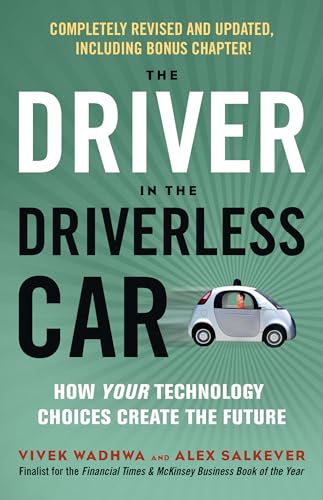 Alex Salkever - Driver in the Driverless Car : How Your Technology Cho image 1