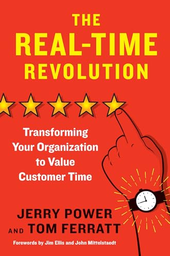 Tom Ferratt - Real-Time Revolution : Transforming Your Organization to image 1