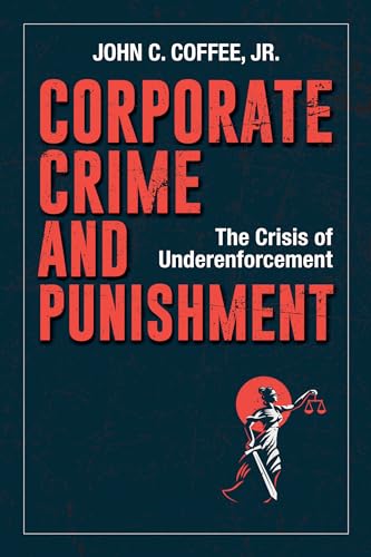 John Jr. - Corporate Crime and Punishment - Hardback image 1